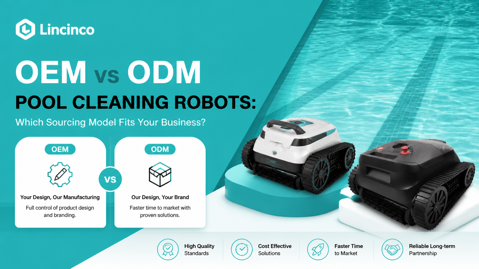 OEM vs ODM Pool Cleaning Robots: Which Sourcing Model Fits Your Business?